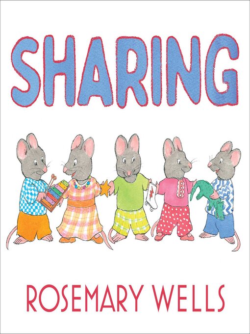 Title details for Sharing by Rosemary Wells - Available